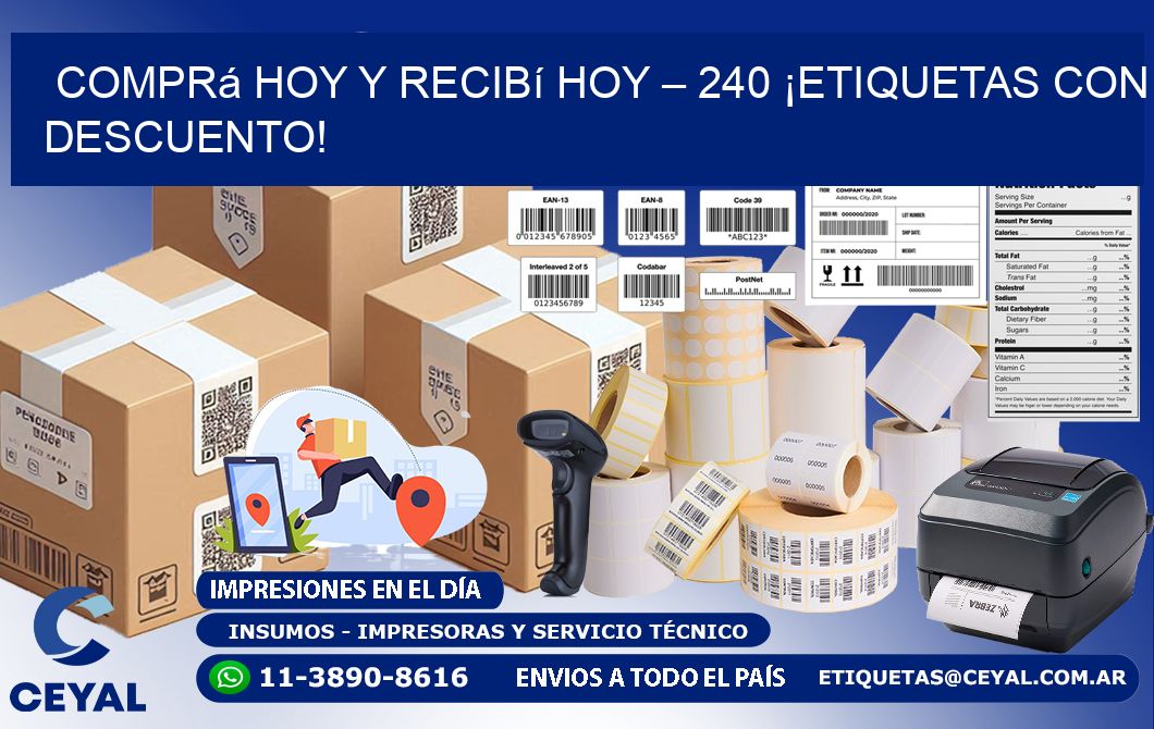 Comprá Hoy y Recibí Hoy – 240 ¡Etiquetas con Descuento!
