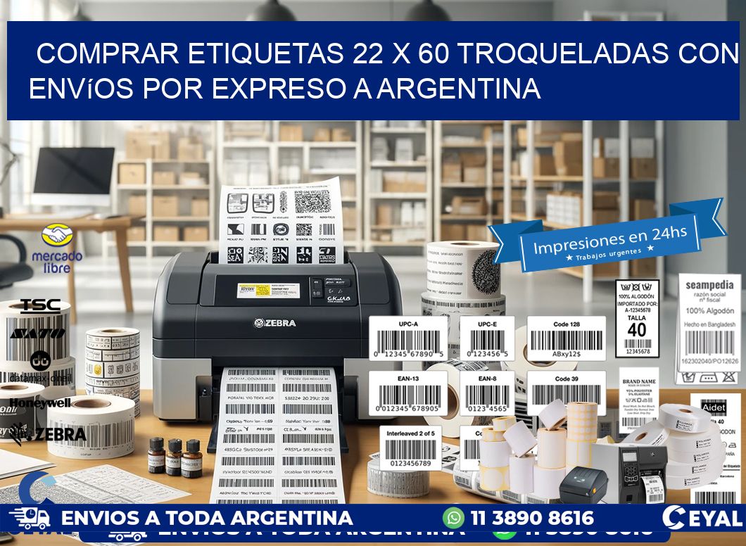 Comprar etiquetas 22 x 60 troqueladas con envíos por expreso a Argentina