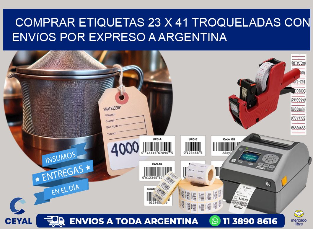 Comprar etiquetas 23 x 41 troqueladas con envíos por expreso a Argentina