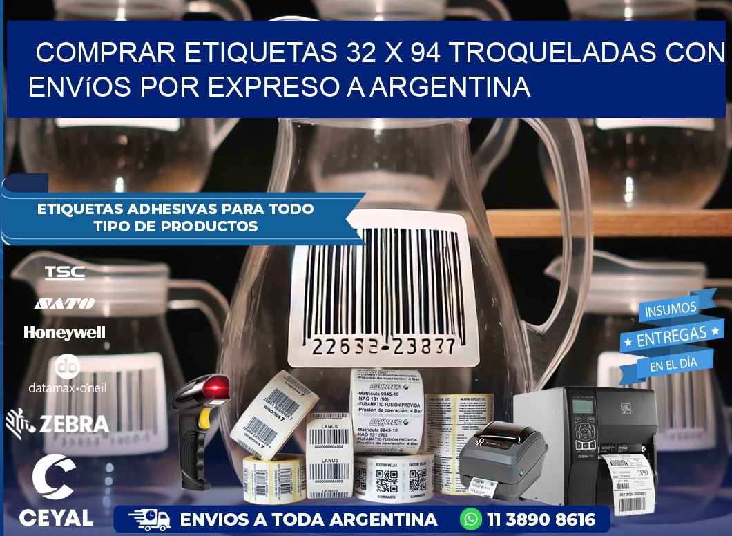 Comprar etiquetas 32 x 94 troqueladas con envíos por expreso a Argentina