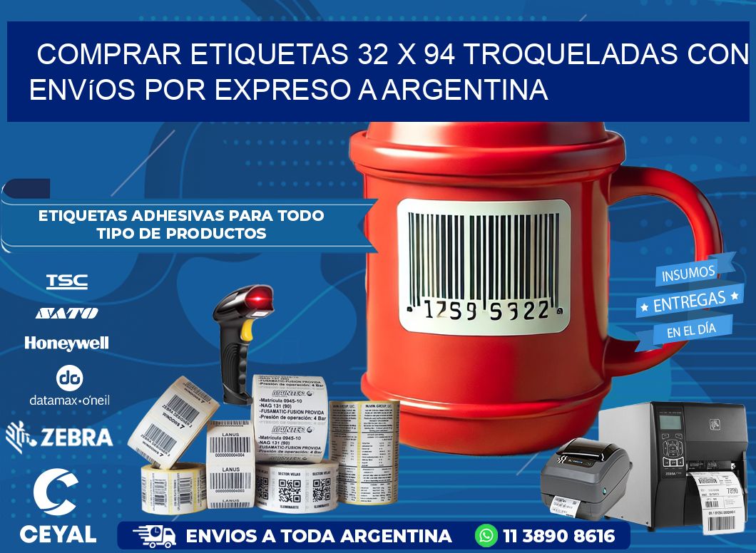Comprar etiquetas 32 x 94 troqueladas con envíos por expreso a Argentina