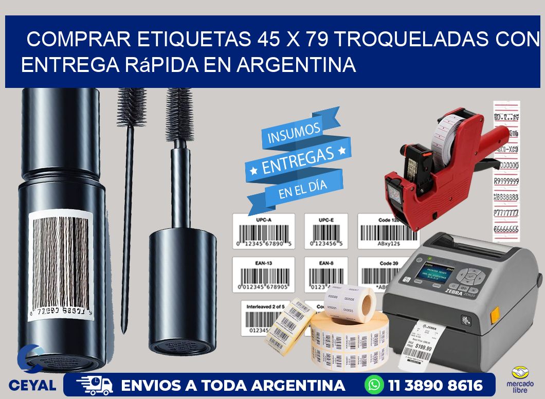 Comprar etiquetas 45 x 79 troqueladas con entrega rápida en Argentina