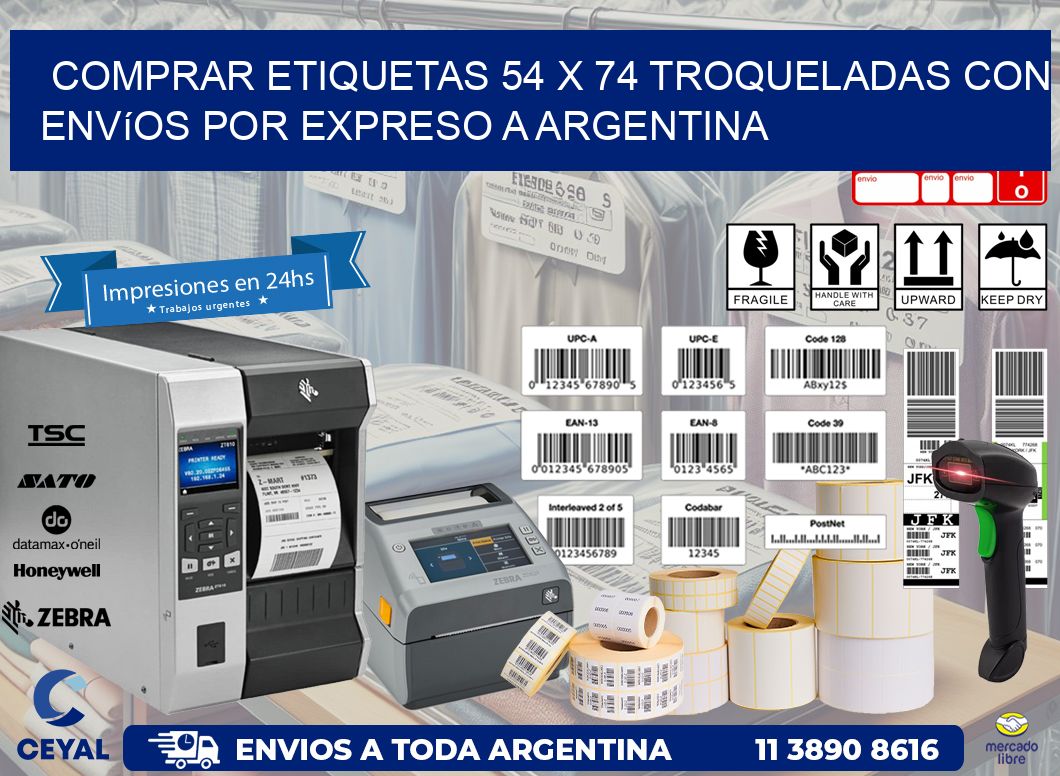 Comprar etiquetas 54 x 74 troqueladas con envíos por expreso a Argentina