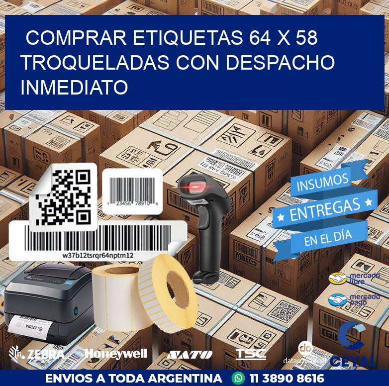 Comprar etiquetas 64 x 58 troqueladas con despacho inmediato