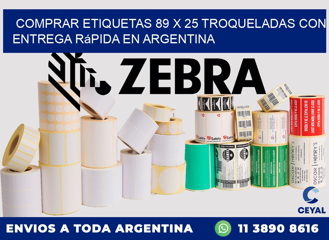 Comprar etiquetas 89 x 25 troqueladas con entrega rápida en Argentina