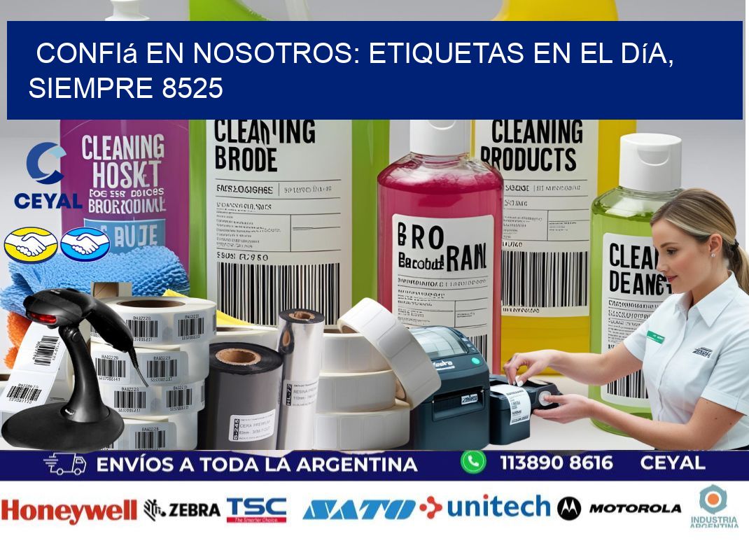 Confiá en Nosotros: Etiquetas en el Día, Siempre 8525