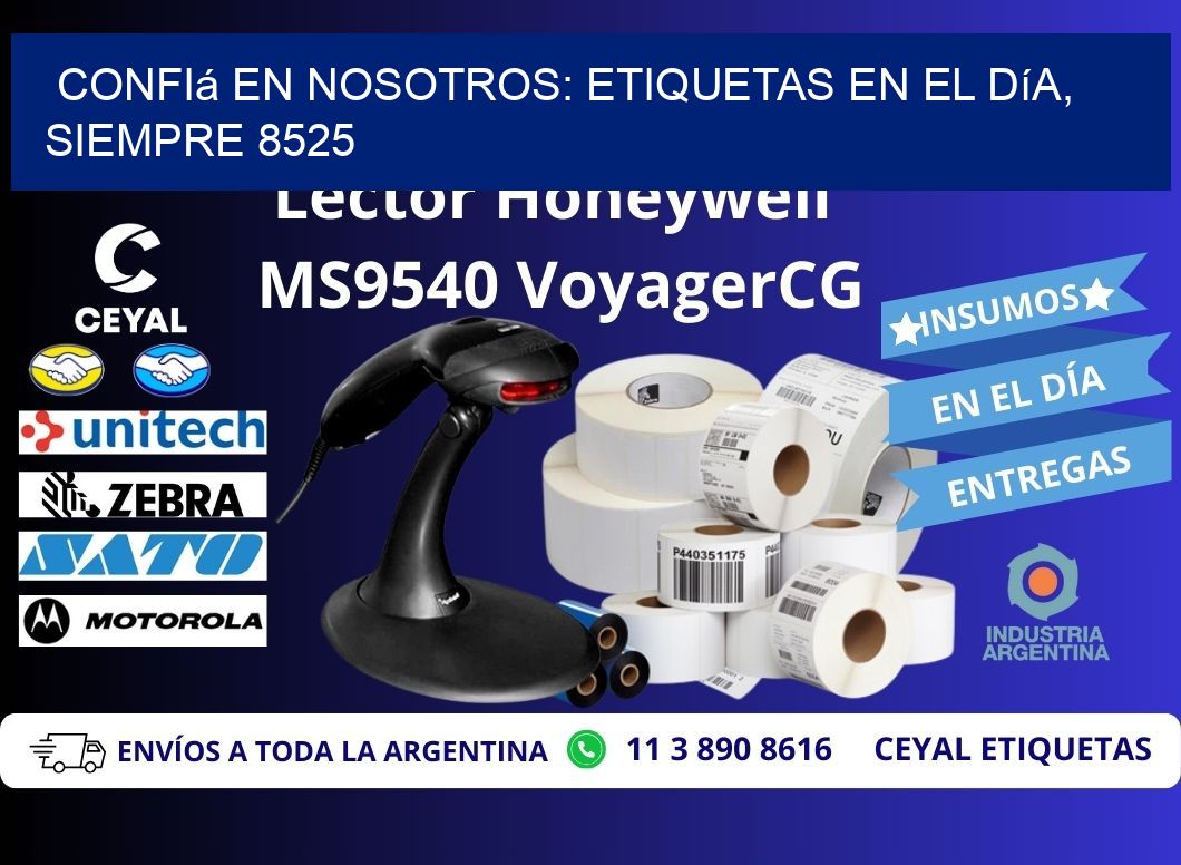 Confiá en Nosotros: Etiquetas en el Día, Siempre 8525
