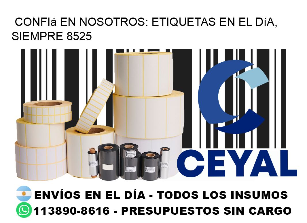 Confiá en Nosotros: Etiquetas en el Día, Siempre 8525