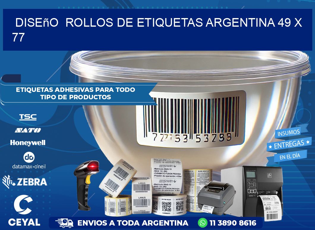 Diseño  ROLLOS DE ETIQUETAS ARGENTINA 49 x 77