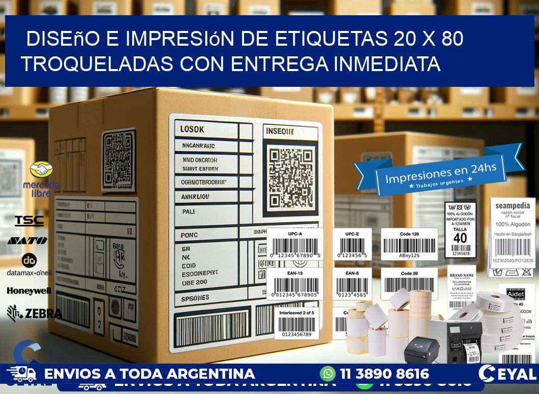 Diseño e impresión de etiquetas 20 x 80 troqueladas con entrega inmediata