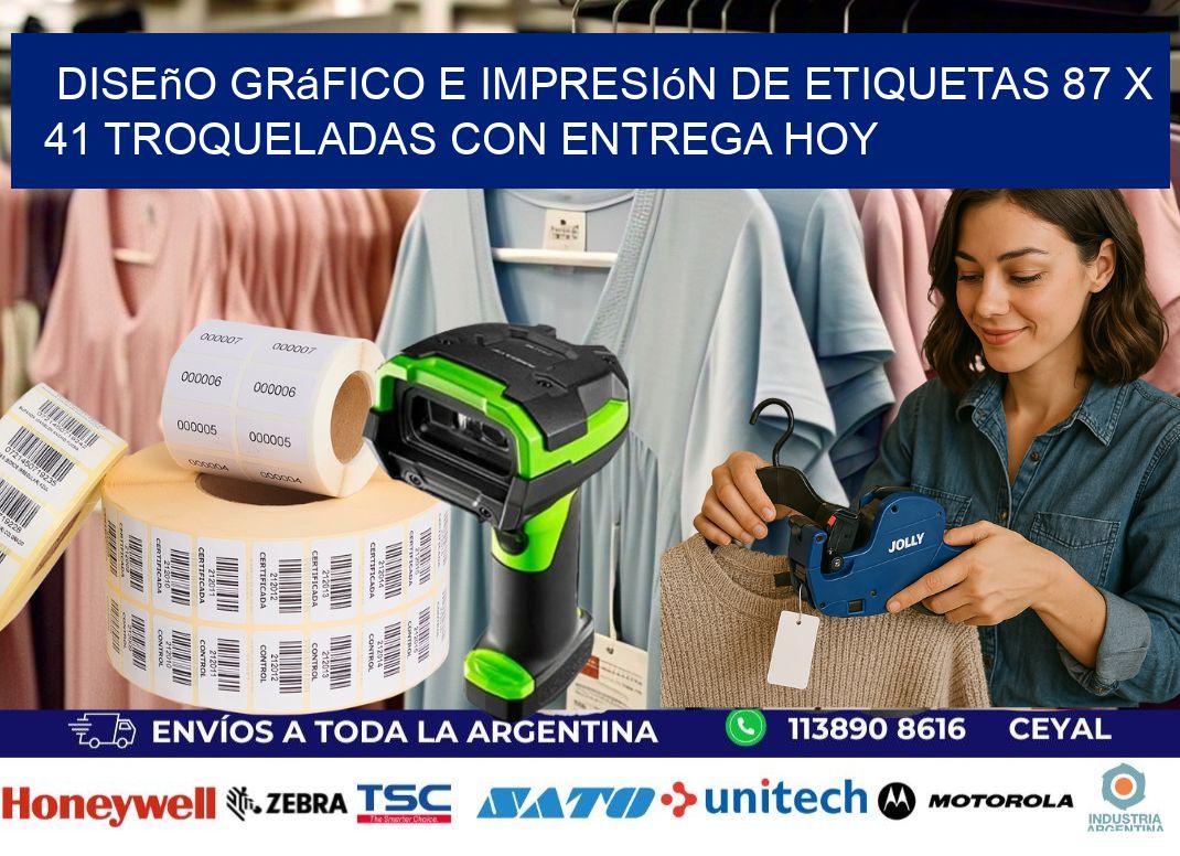 Diseño gráfico e impresión de etiquetas 87 x 41 troqueladas con entrega hoy