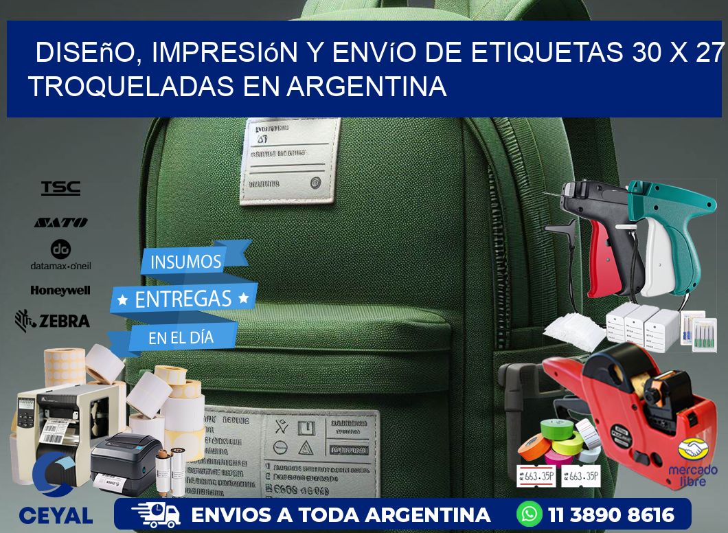 Diseño, impresión y envío de etiquetas 30 x 27 troqueladas en Argentina