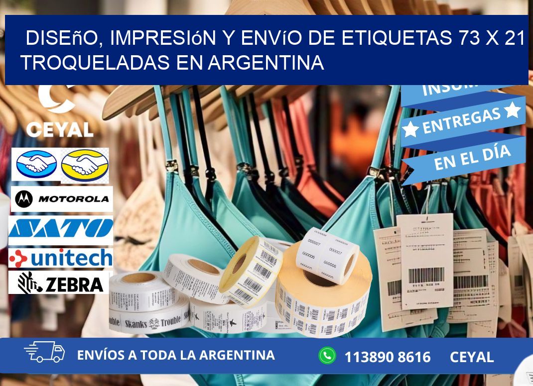 Diseño, impresión y envío de etiquetas 73 x 21 troqueladas en Argentina
