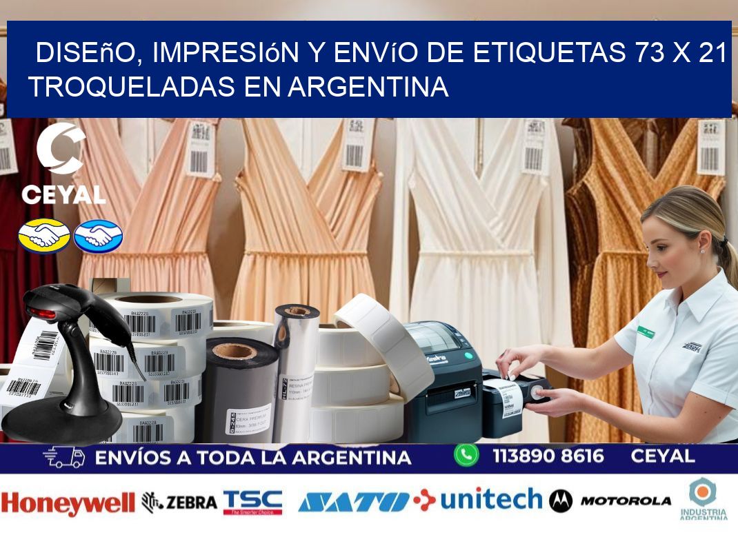 Diseño, impresión y envío de etiquetas 73 x 21 troqueladas en Argentina