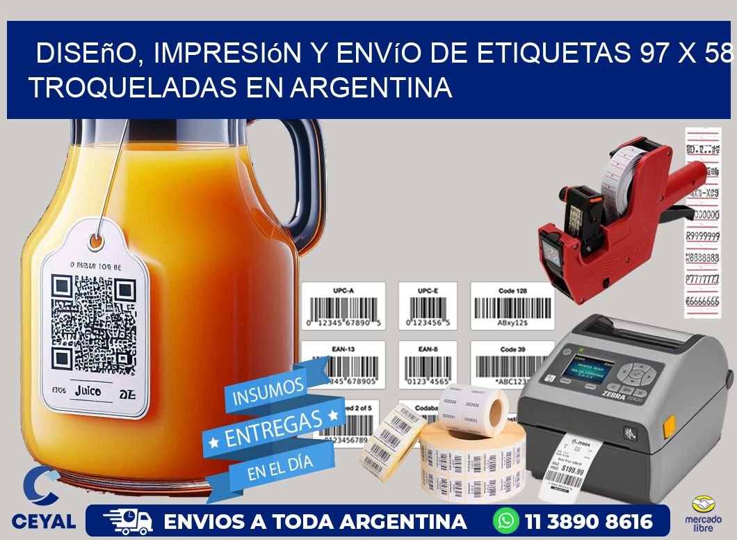 Diseño, impresión y envío de etiquetas 97 x 58 troqueladas en Argentina