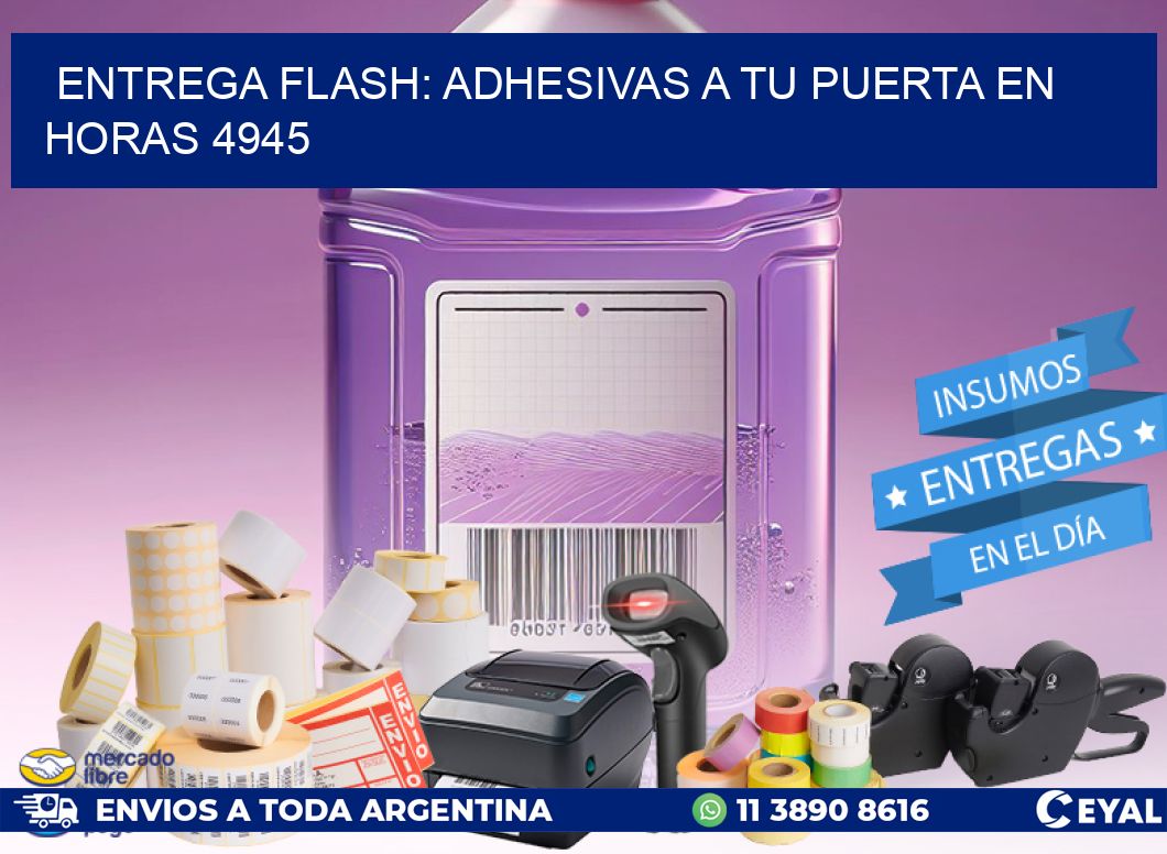 Entrega Flash: Adhesivas A Tu Puerta en Horas 4945