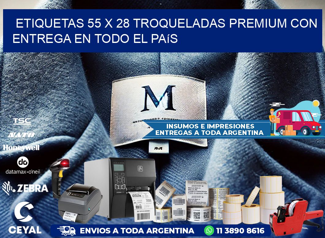 Etiquetas 55 x 28 troqueladas premium con entrega en todo el país