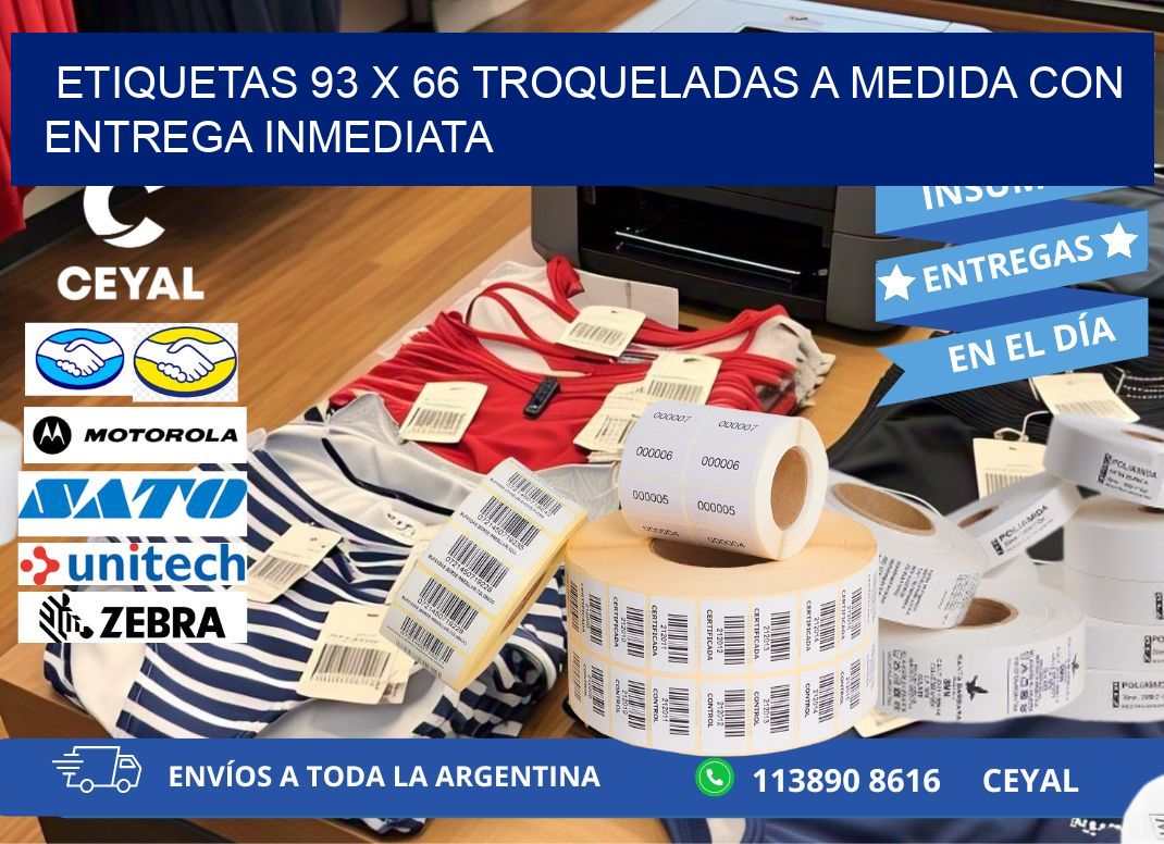 Etiquetas 93 x 66 troqueladas a medida con entrega inmediata
