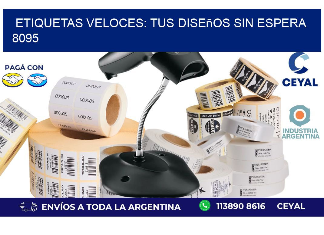 Etiquetas Veloces: Tus Diseños sin Espera 8095