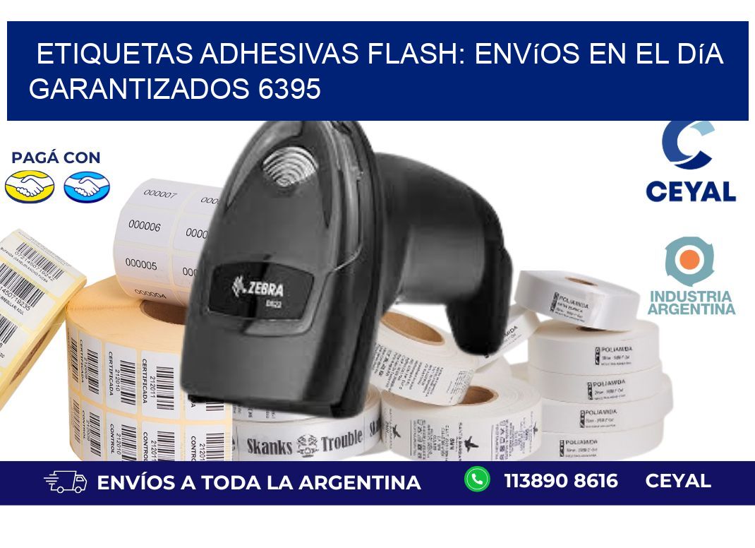 Etiquetas adhesivas Flash: Envíos en el Día Garantizados 6395