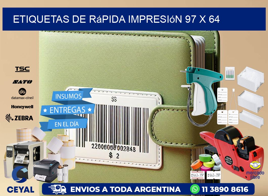 Etiquetas de rápida impresión 97 x 64