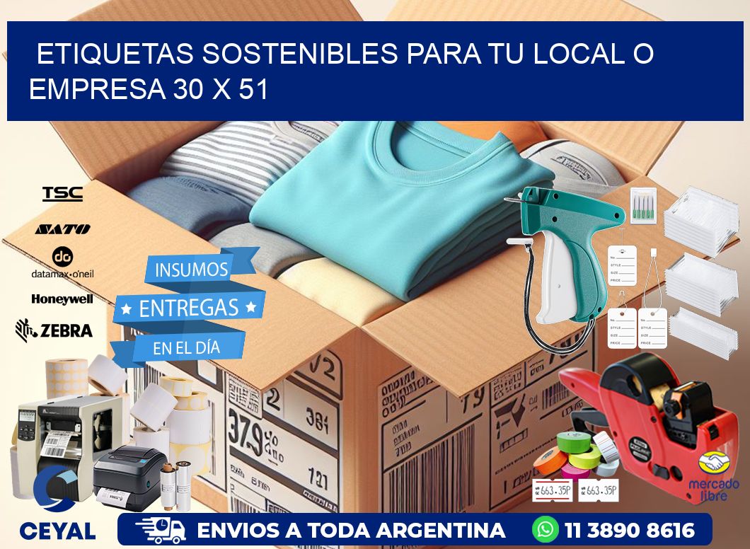 Etiquetas sostenibles para tu local o empresa 30 x 51