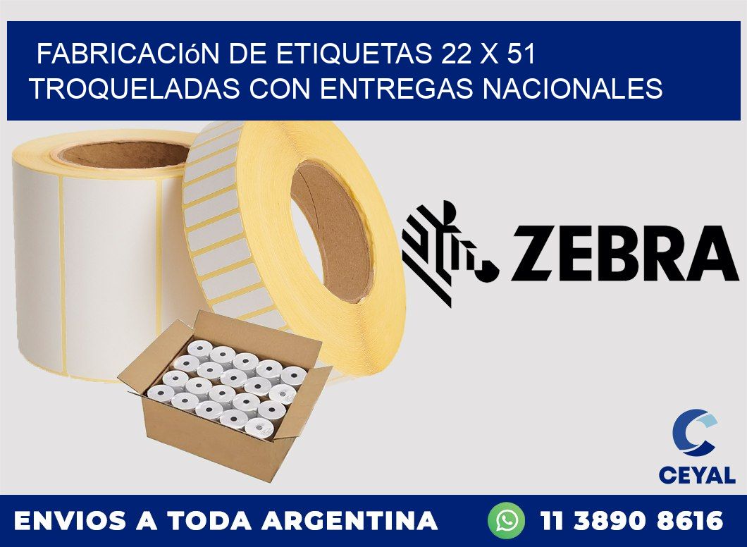 Fabricación de etiquetas 22 x 51 troqueladas con entregas nacionales