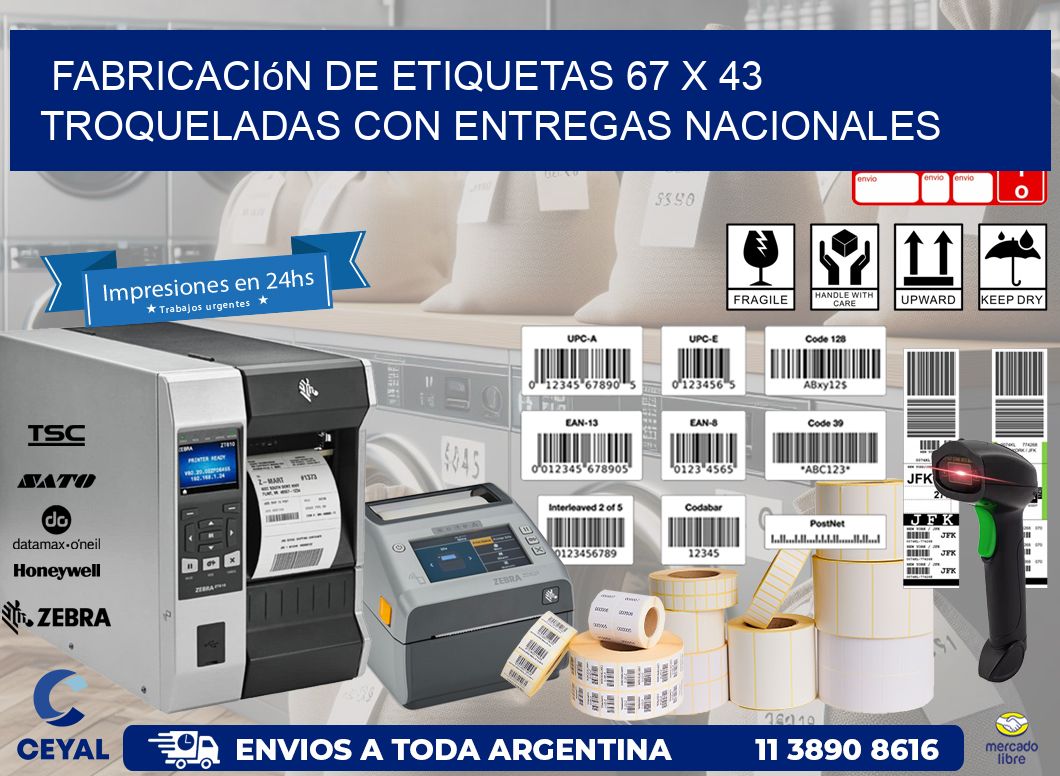 Fabricación de etiquetas 67 x 43 troqueladas con entregas nacionales