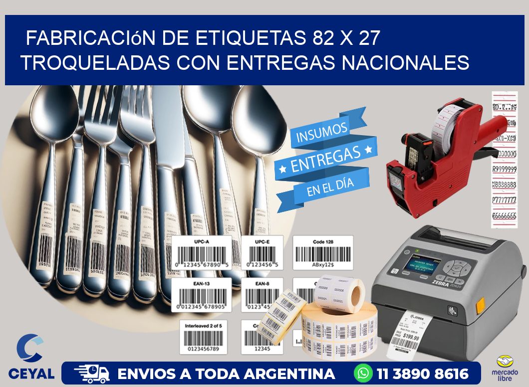Fabricación de etiquetas 82 x 27 troqueladas con entregas nacionales