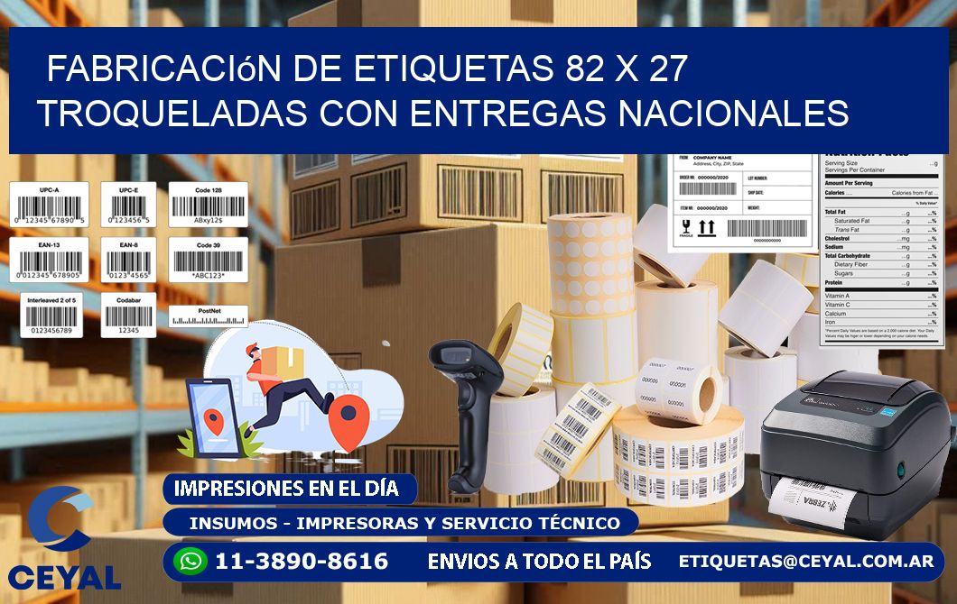 Fabricación de etiquetas 82 x 27 troqueladas con entregas nacionales