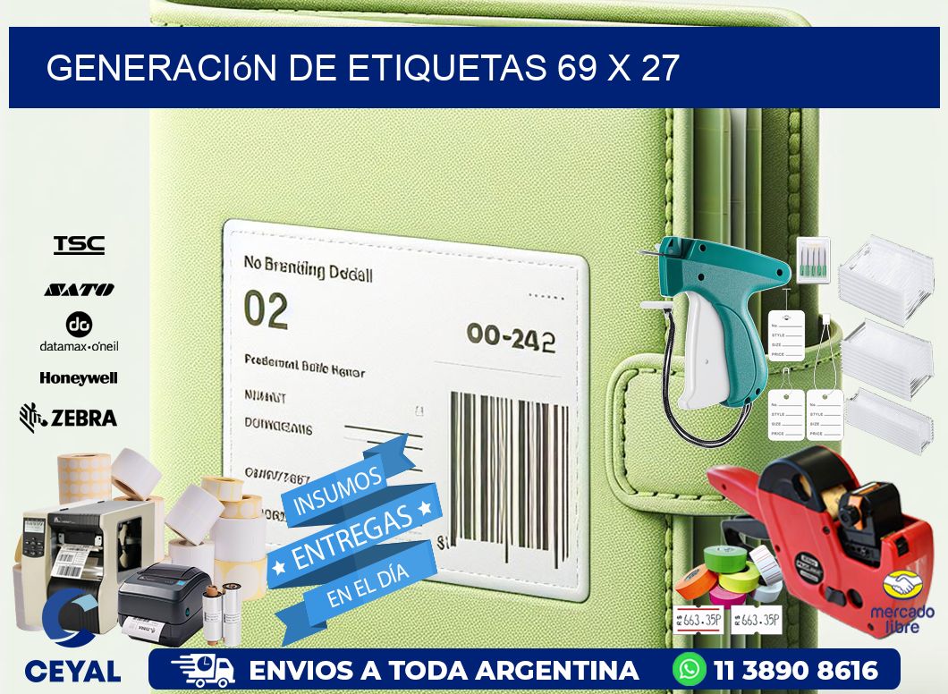 Generación de etiquetas 69 x 27