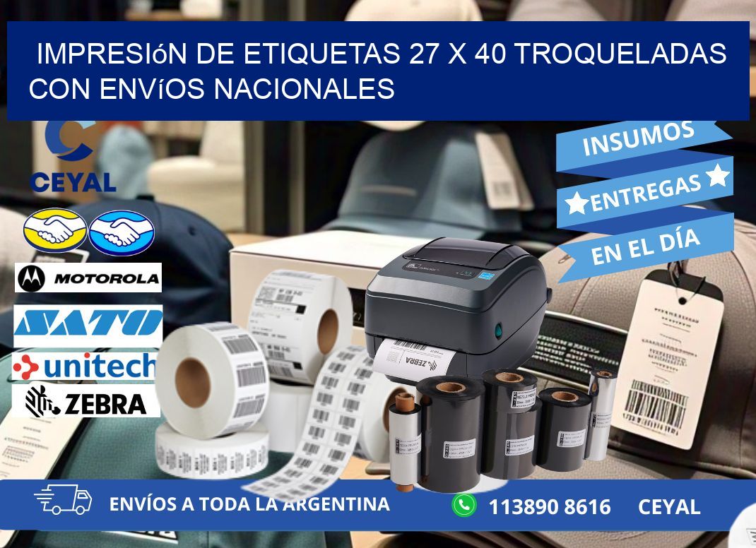 Impresión de etiquetas 27 x 40 troqueladas con envíos nacionales