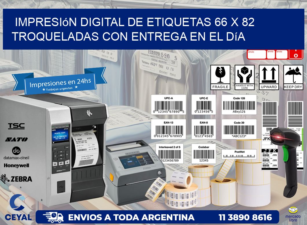 Impresión digital de etiquetas 66 x 82 troqueladas con entrega en el día