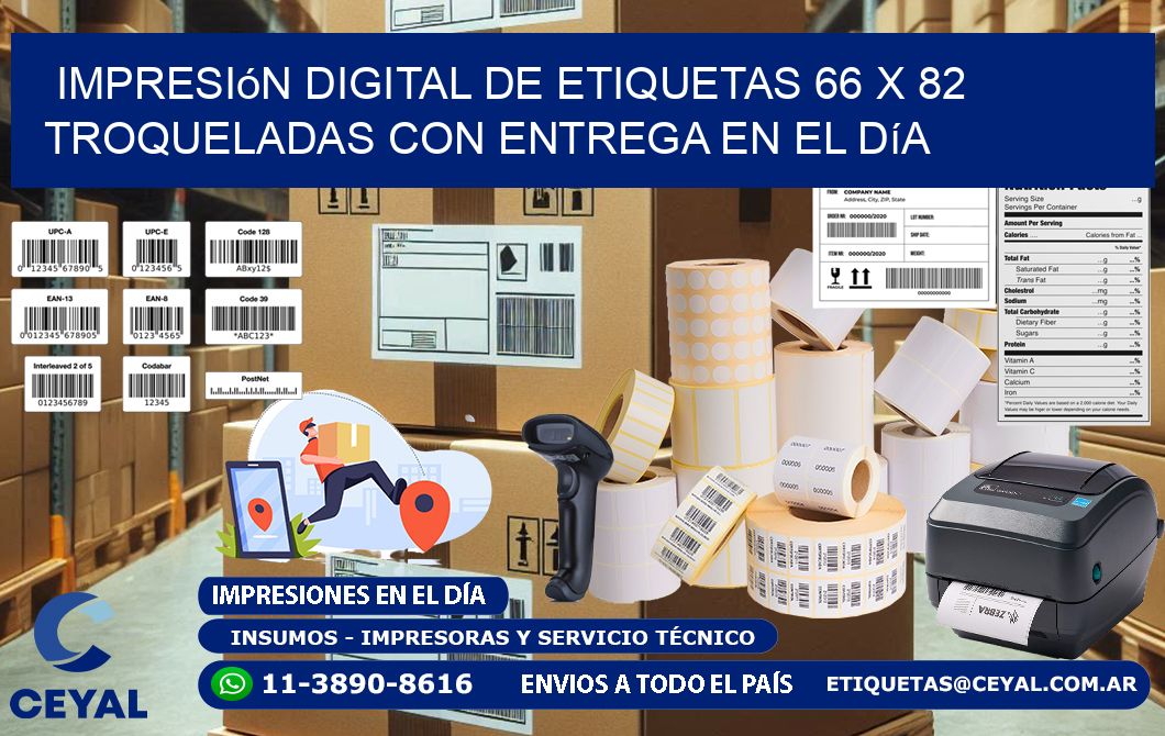 Impresión digital de etiquetas 66 x 82 troqueladas con entrega en el día