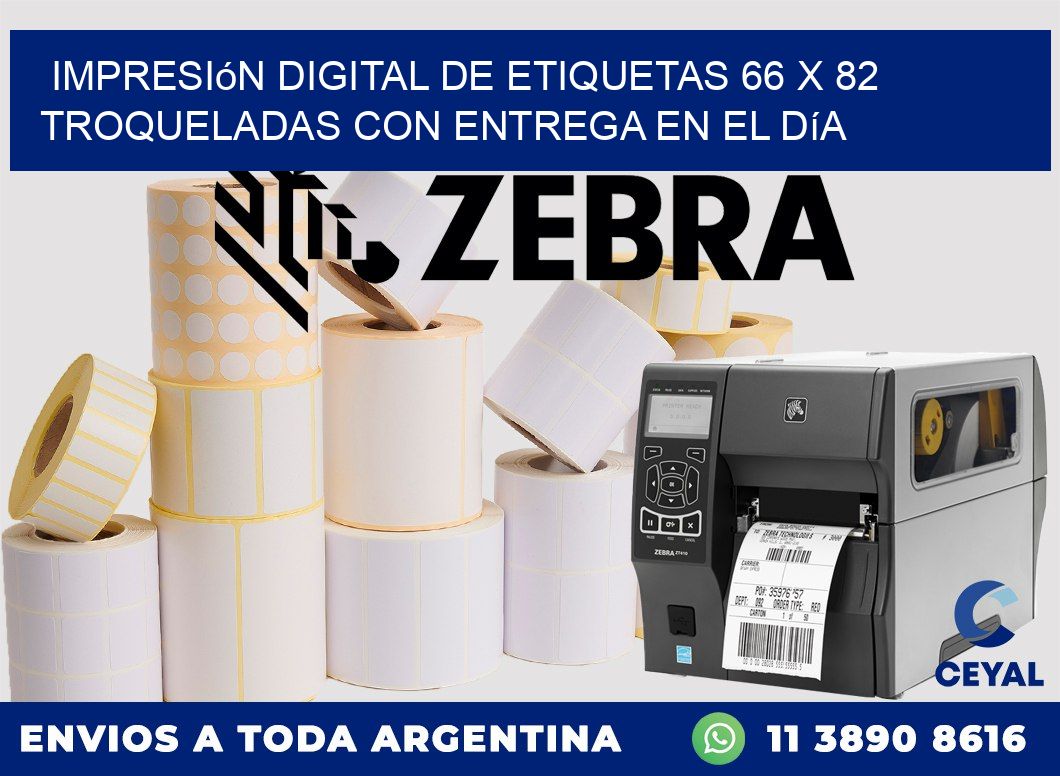Impresión digital de etiquetas 66 x 82 troqueladas con entrega en el día