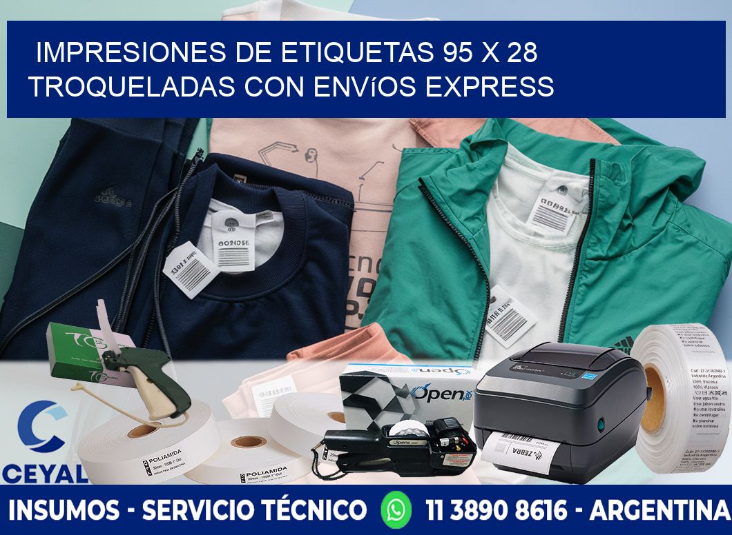 Impresiones de etiquetas 95 x 28 troqueladas con envíos express