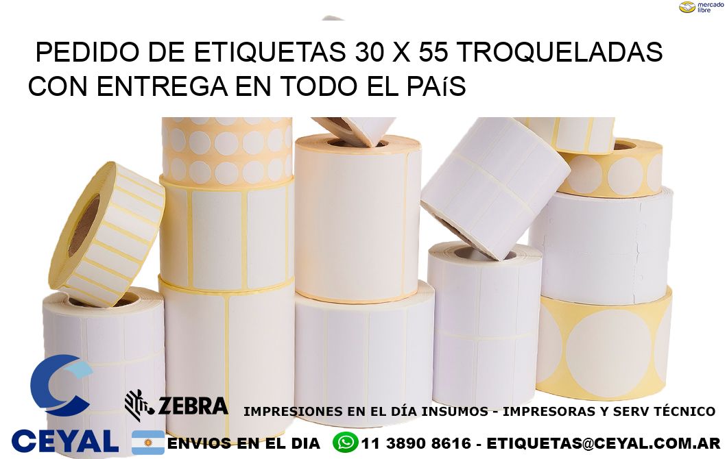 Pedido de etiquetas 30 x 55 troqueladas con entrega en todo el país