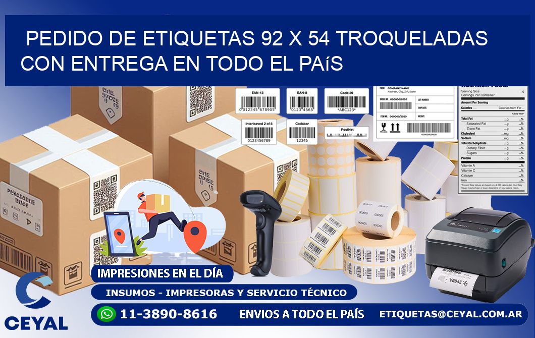 Pedido de etiquetas 92 x 54 troqueladas con entrega en todo el país