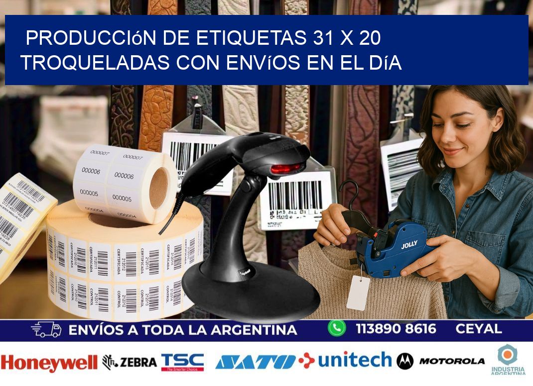 Producción de etiquetas 31 x 20 troqueladas con envíos en el día