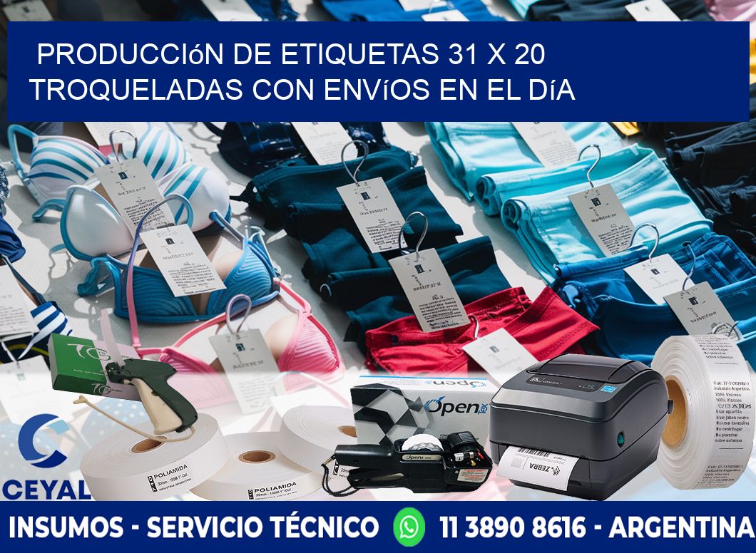 Producción de etiquetas 31 x 20 troqueladas con envíos en el día