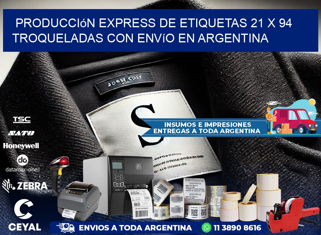 Producción express de etiquetas 21 x 94 troqueladas con envío en Argentina