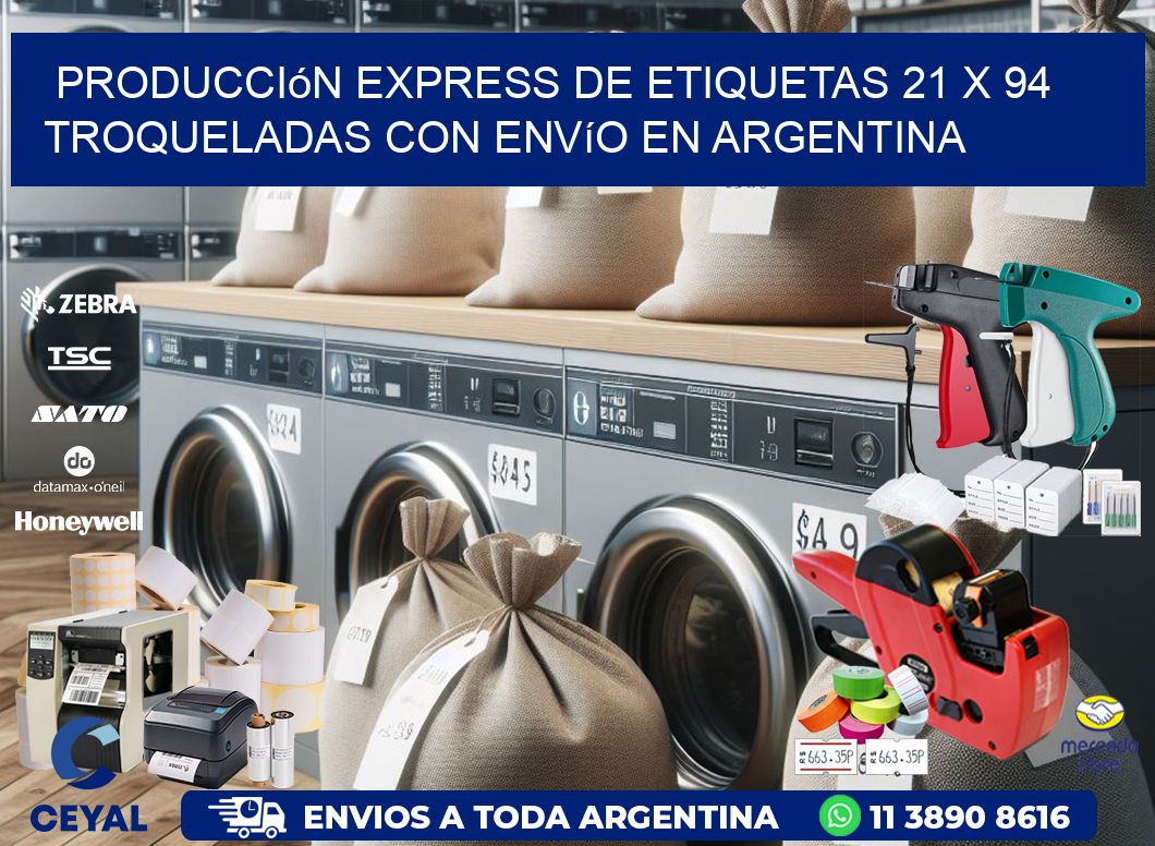 Producción express de etiquetas 21 x 94 troqueladas con envío en Argentina