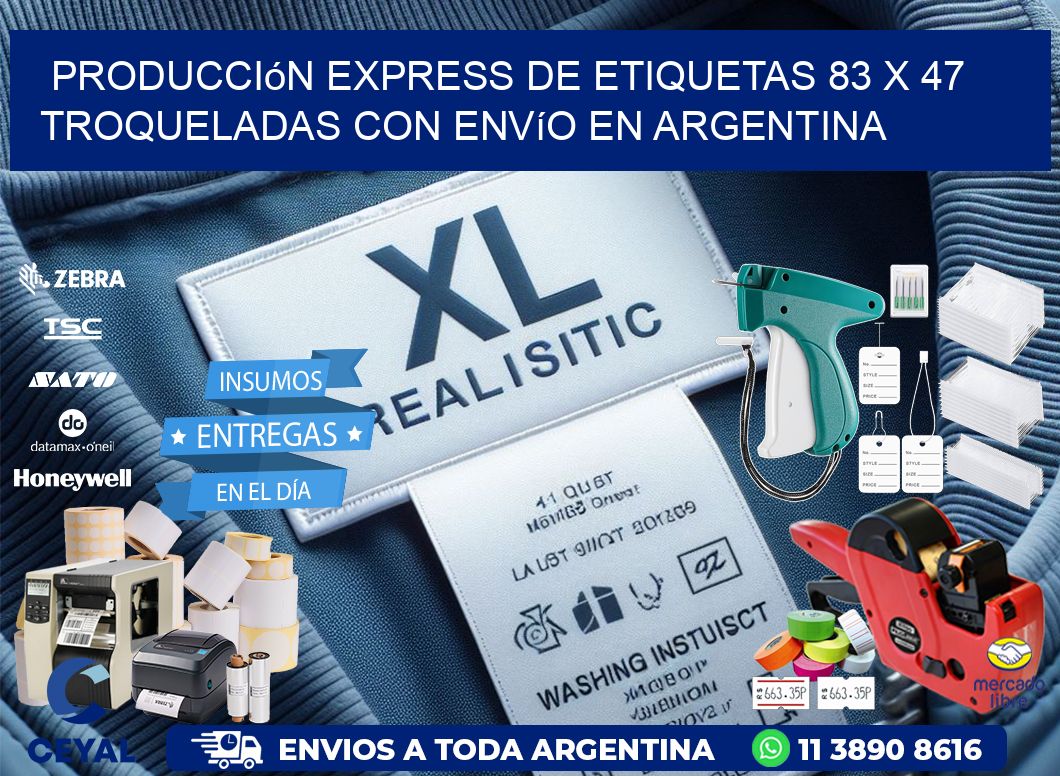 Producción express de etiquetas 83 x 47 troqueladas con envío en Argentina