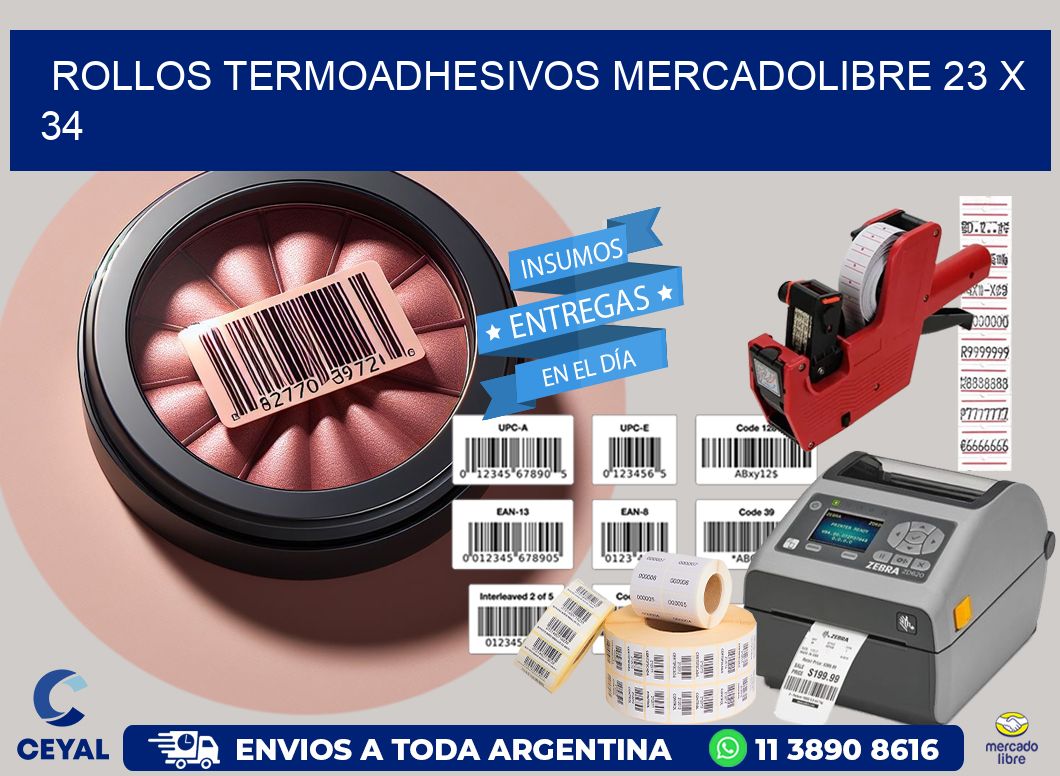 ROLLOS TERMOADHESIVOS MERCADOLIBRE 23 x 34