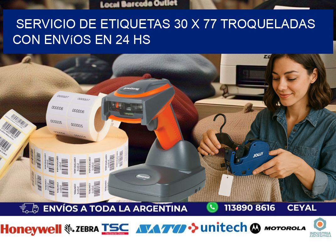 Servicio de etiquetas 30 x 77 troqueladas con envíos en 24 hs