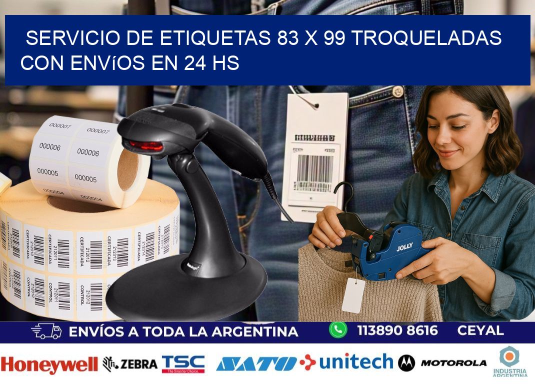 Servicio de etiquetas 83 x 99 troqueladas con envíos en 24 hs
