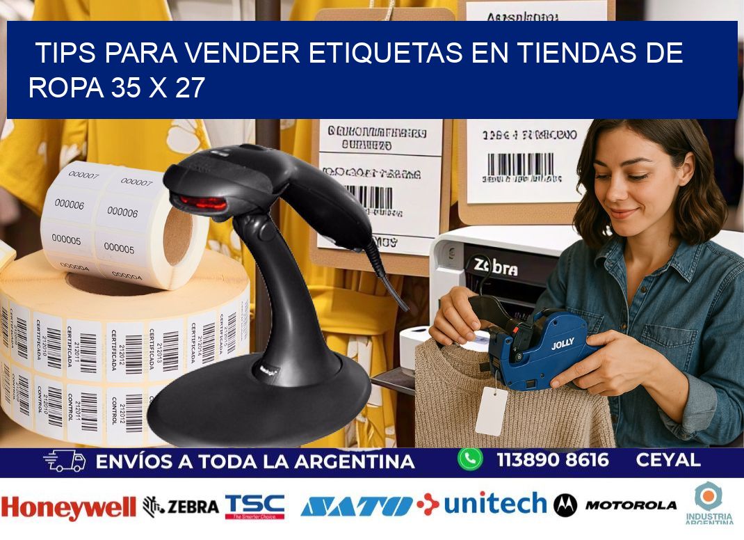 Tips para Vender Etiquetas en Tiendas de Ropa 35 x 27