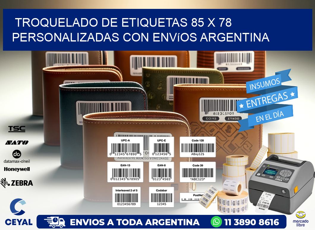 Troquelado de etiquetas 85 x 78 personalizadas con envíos Argentina