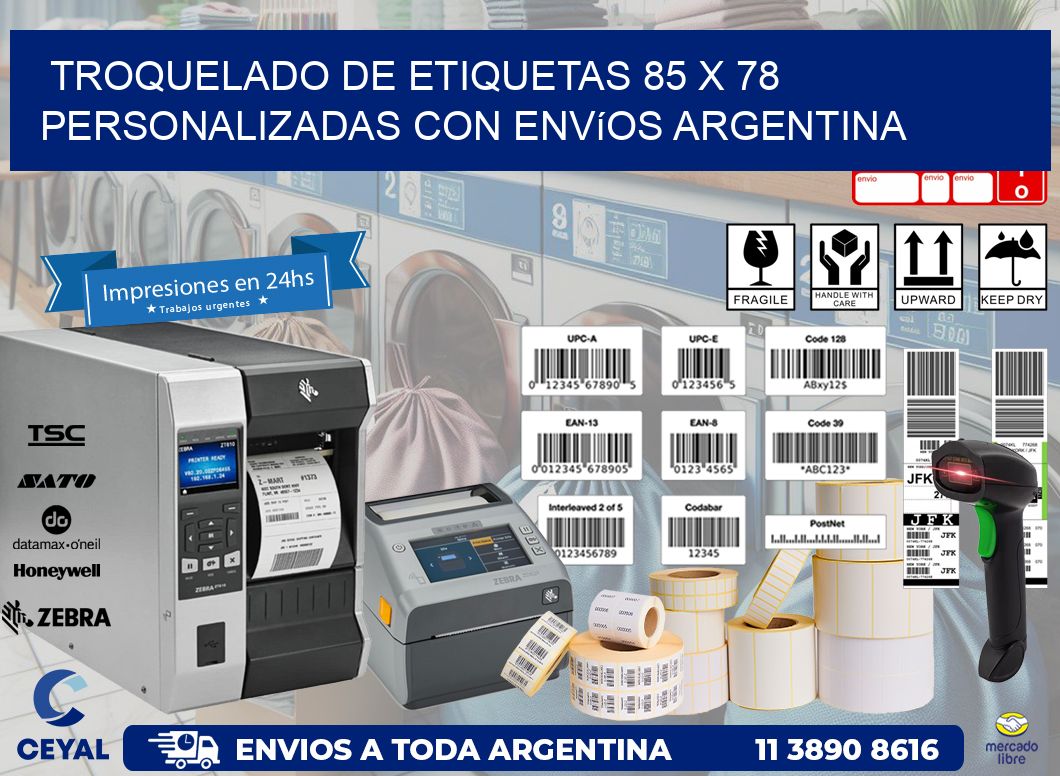 Troquelado de etiquetas 85 x 78 personalizadas con envíos Argentina