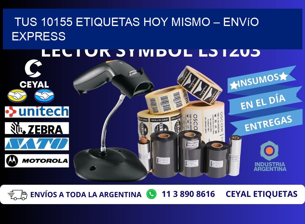 Tus 10155 Etiquetas Hoy Mismo – Envío Express